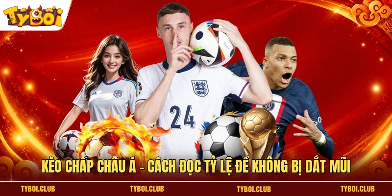 kèo chấp châu Á